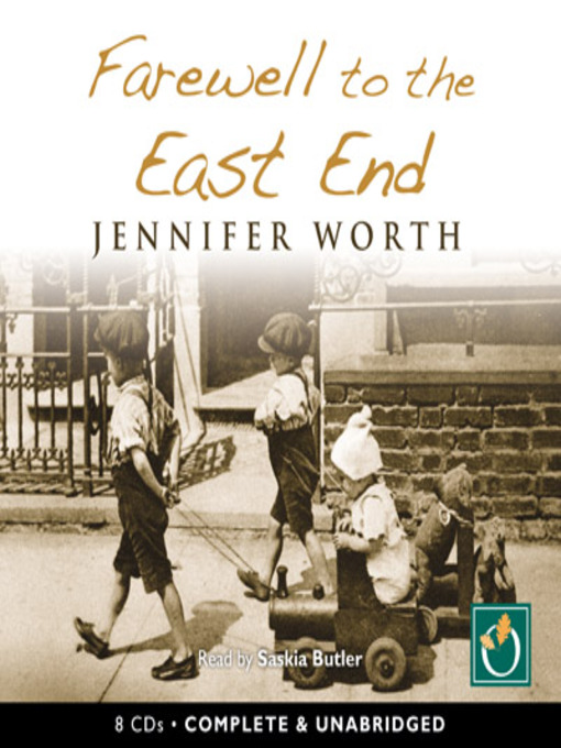 Title details for Farewell to the East End by Jennifer Worth - Wait list